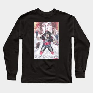 Superfreak Long Sleeve T-Shirt